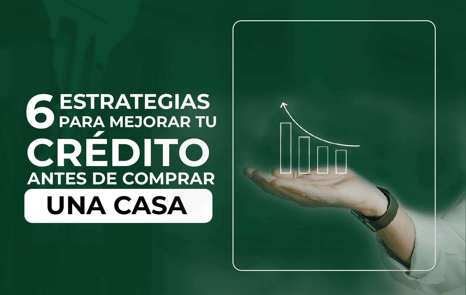 Mejora tu puntuación crediticia con estas simples estrategias
