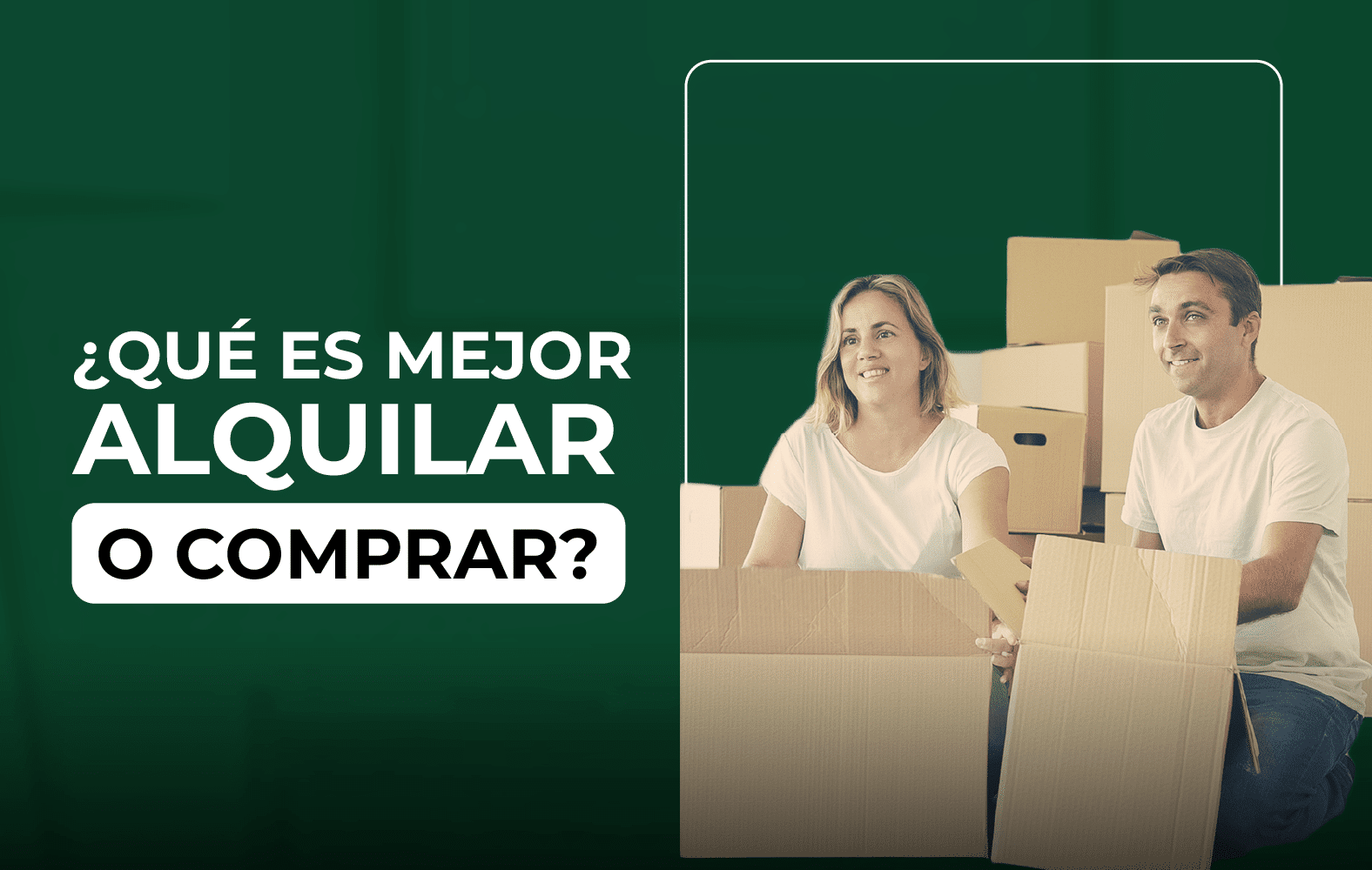 ¿Qué es mejor, alquilar o comprar?