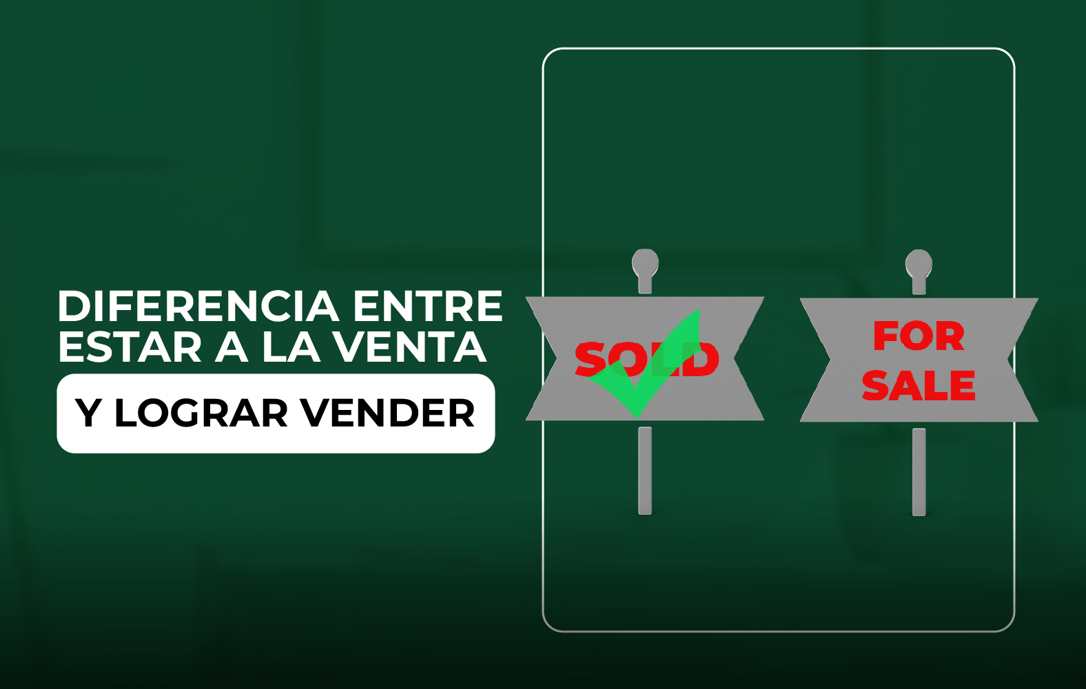 Pasa de estar a la venta a lograr vender